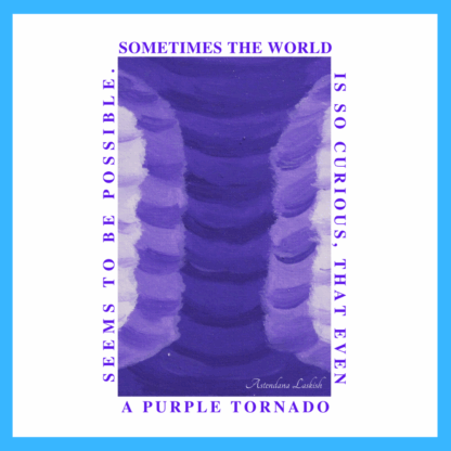 PURPLE TORNADO